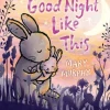 Good Night Like This Book